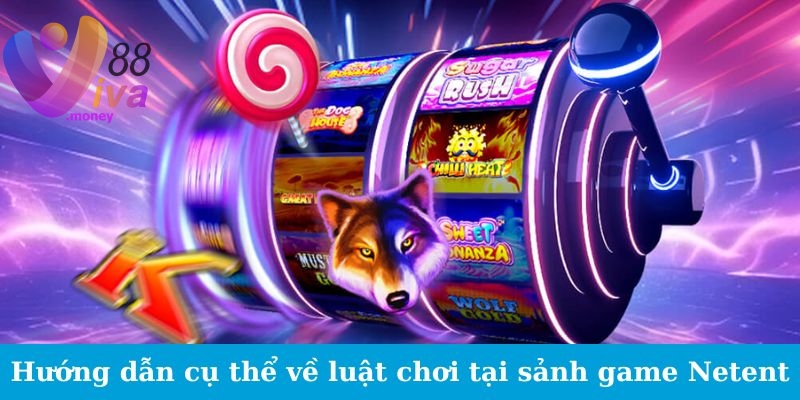 Tính Năng Nổi Bật Của Sảnh Game Netent