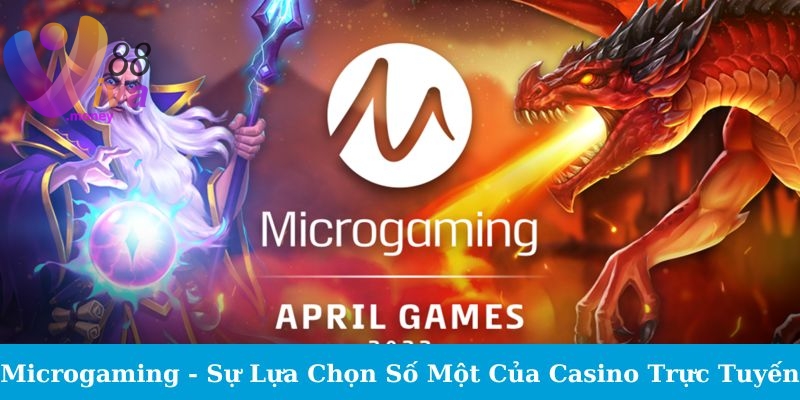 Các Sản Phẩm Nổi Bật Của Microgaming